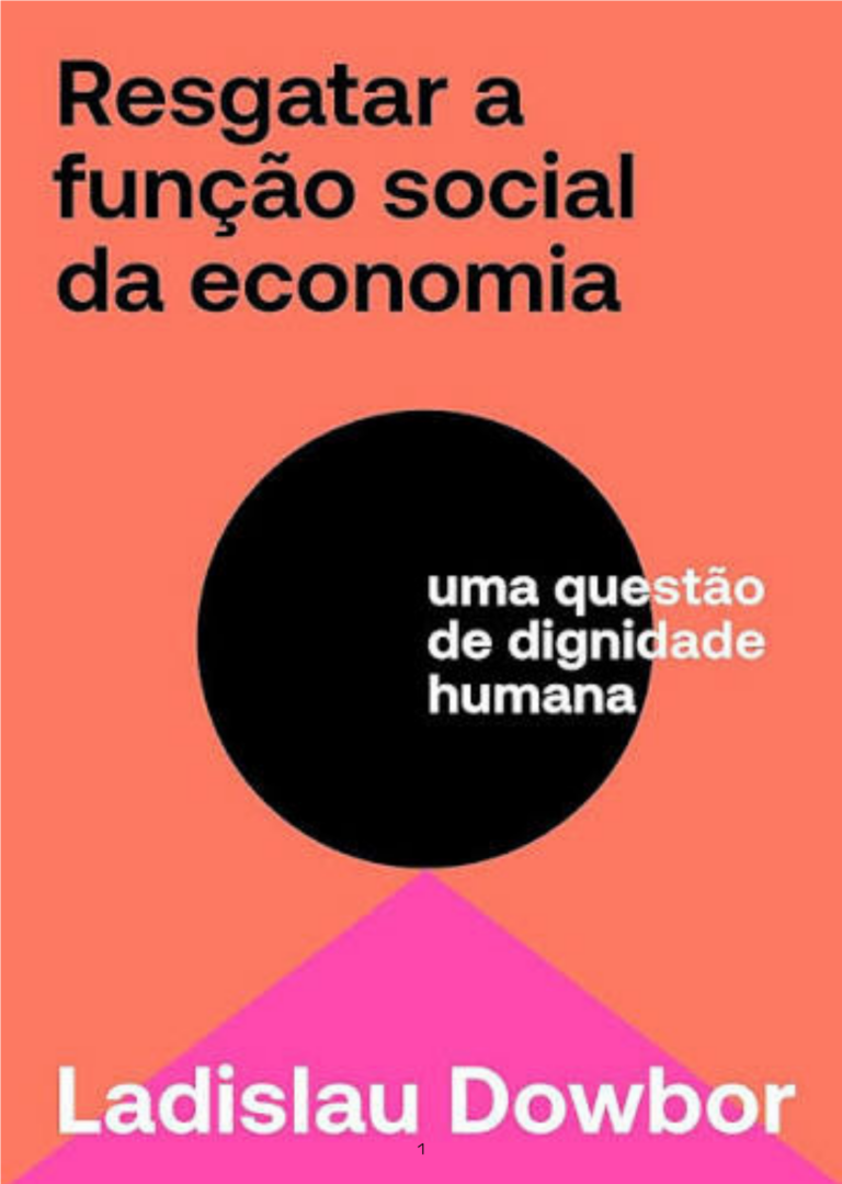 Livraria SindeconSP Resgatar a Função Social da Economia: uma questão de dignidade humana