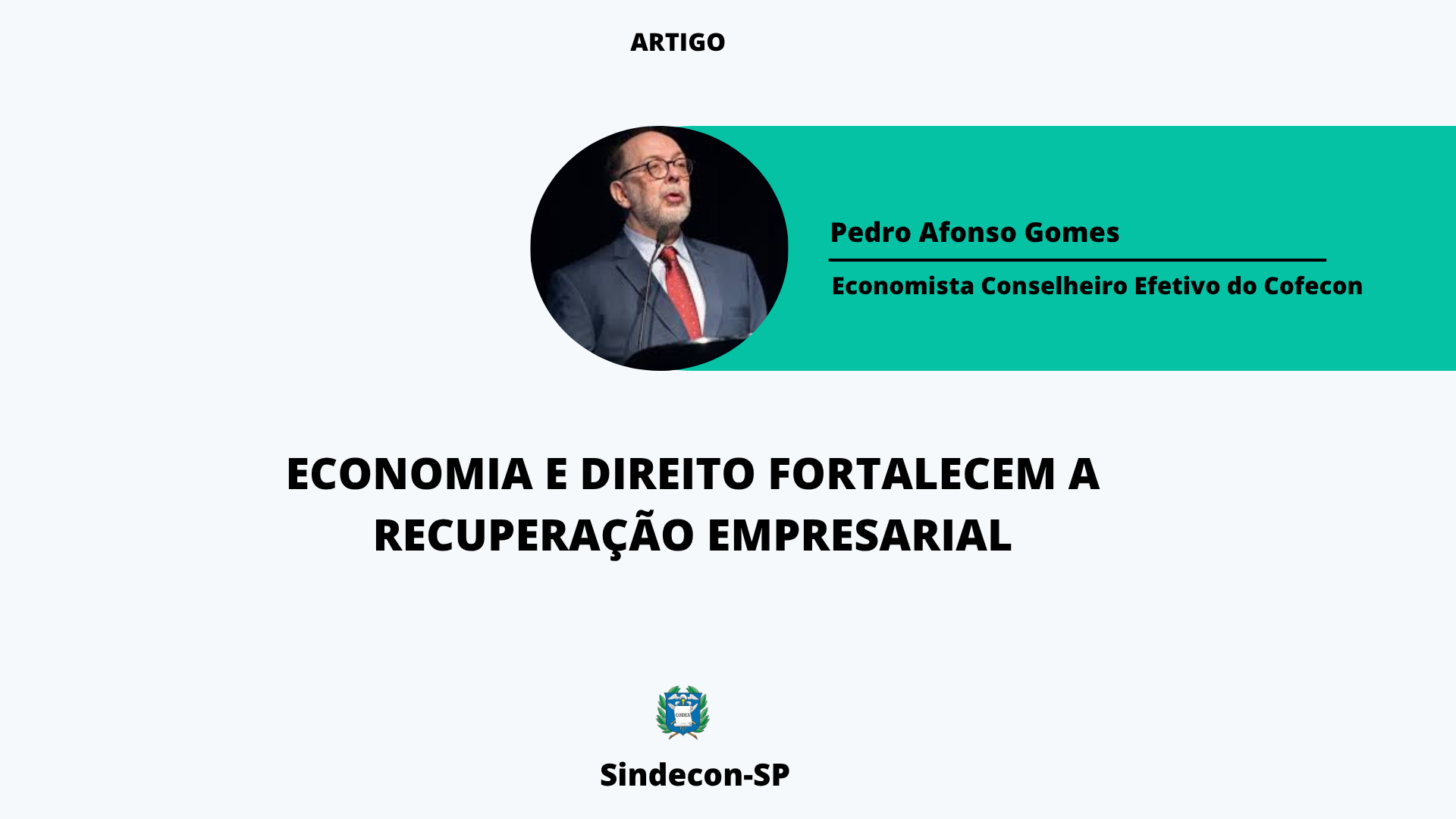 Publicações Economia e Direito fortalecem a recuperação empresarial